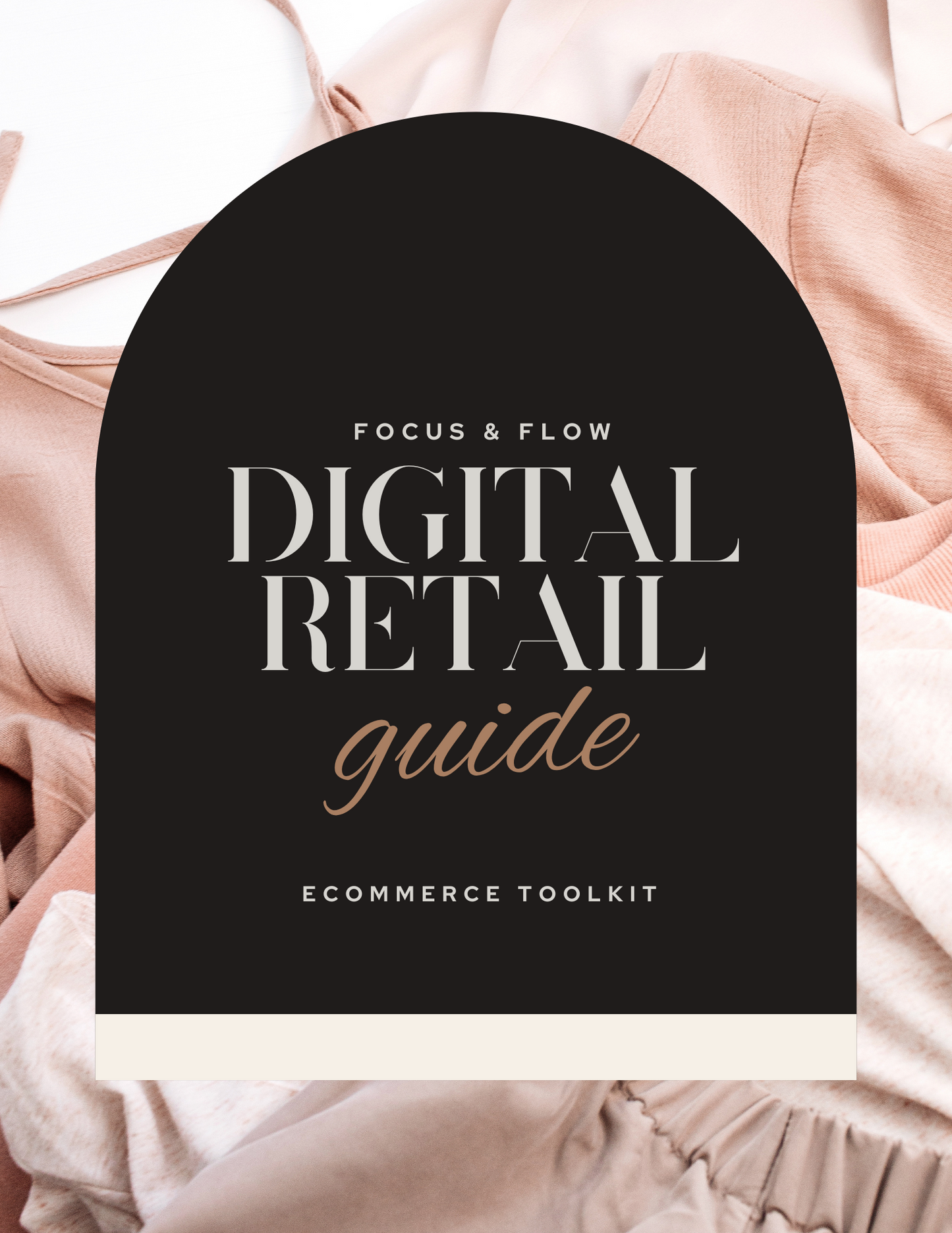 The Digital Retail Guide & Wholesale List: Start Your E-Commerce Store